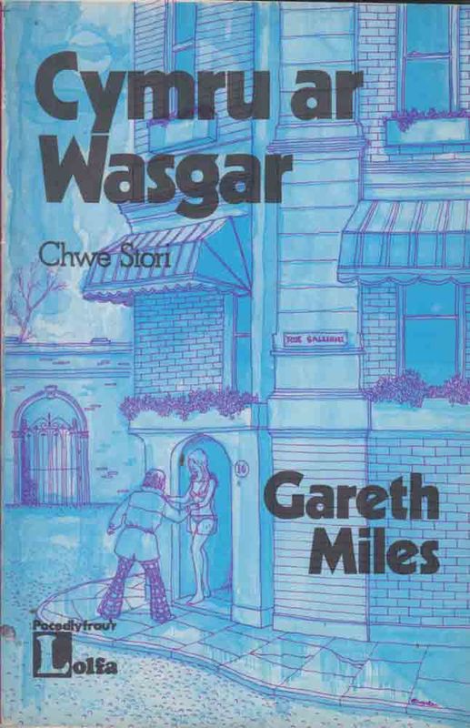 A picture of 'Cymry ar Wasgar' 
                              by Gareth Miles